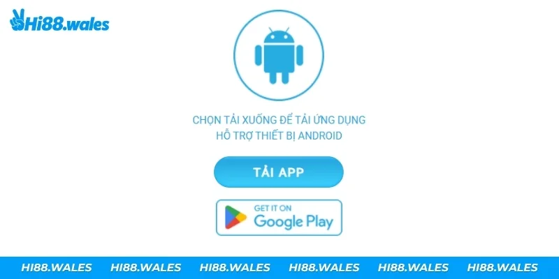 Tải App Hi88: Cách Cài Trên Android Và iPhone Mới Nhất Chọn Tải cho Android để tải file Hi88.apk về điện thoại
